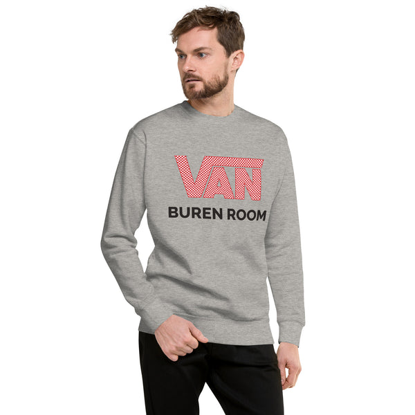 VAN Buren Room Unisex Premium Sweatshirt